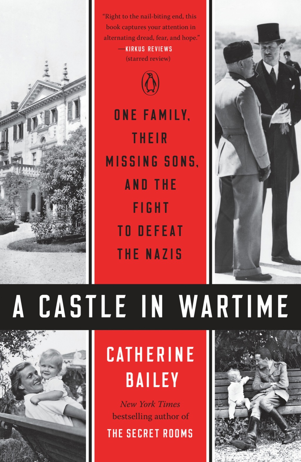 A Castle in Wartime One Family, Their Missing Sons, and the Fight to Defeat the Nazis