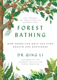 Cover image: Forest Bathing 9780525559856