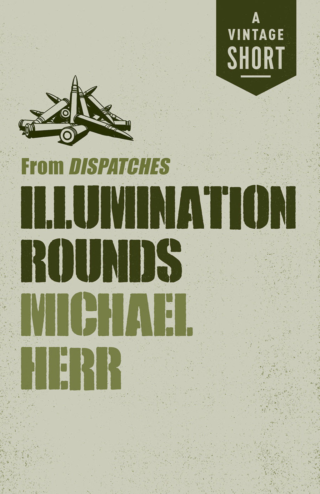 Illumination Rounds from Dispatches