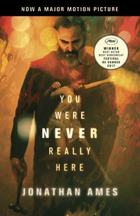 Cover image: You Were Never Really Here 1st edition 9780525562894