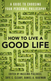 Cover image: How to Live a Good Life 9780525566144