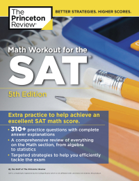 Cover image: Math Workout for the SAT, 5th Edition 5th edition 9780525567950