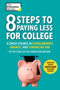 Cover image: 8 Steps to Paying Less for College 9780525568001