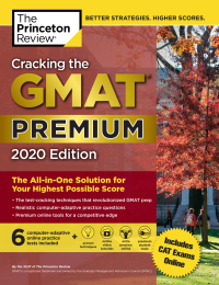 Cover image: Cracking the GMAT Premium Edition with 6 Computer-Adaptive Practice Tests, 2020 9780525568025