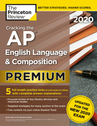 Cover image: Cracking the AP English Language & Composition Exam 2020, Premium Edition 9780525568223