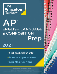 Cover image: Princeton Review AP English Language & Composition Prep, 2021 9780525569527