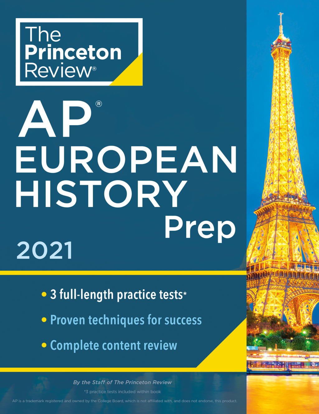 Princeton Review AP European History Prep, 2021 3 Practice Tests + Complete Content Review + Strategies & Techniques