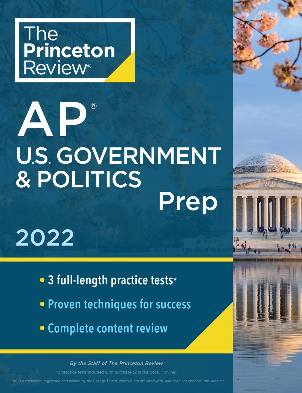 Princeton Review AP U.S. Government & Politics Prep, 2022 Practice Tests + Complete Content Review + Strategies & Techniques