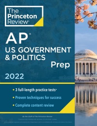 Cover image: Princeton Review AP U.S. Government & Politics Prep, 2022 9780525570752