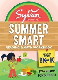 Cover image: Sylvan Summer Smart Workbook: Between Grades Pre-K & Kindergarten 1st edition 9780525569169