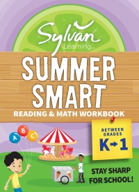Cover image: Sylvan Summer Smart Workbook: Between Grades K & 1 1st edition 9780525569176