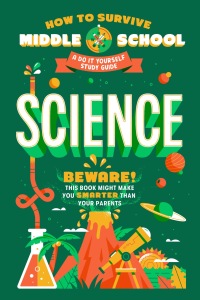 Cover image: How to Survive Middle School: Science 9780525571438