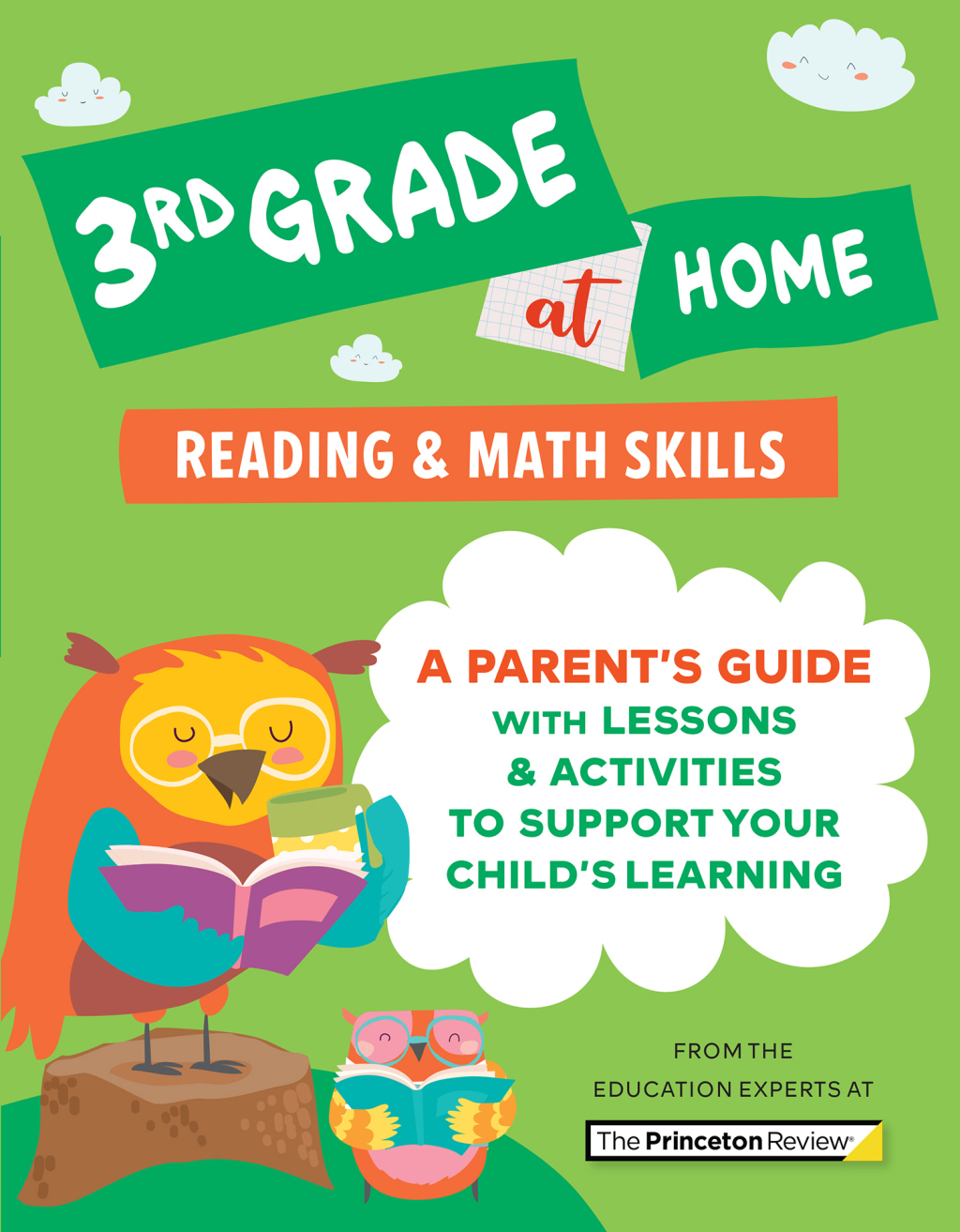 3rd Grade at Home A Parent’s Guide with Lessons & Activities to Support Your Child’s Learning (Math & Reading Skills)