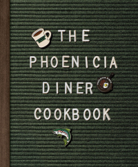 Cover image: The Phoenicia Diner Cookbook 9780525575139