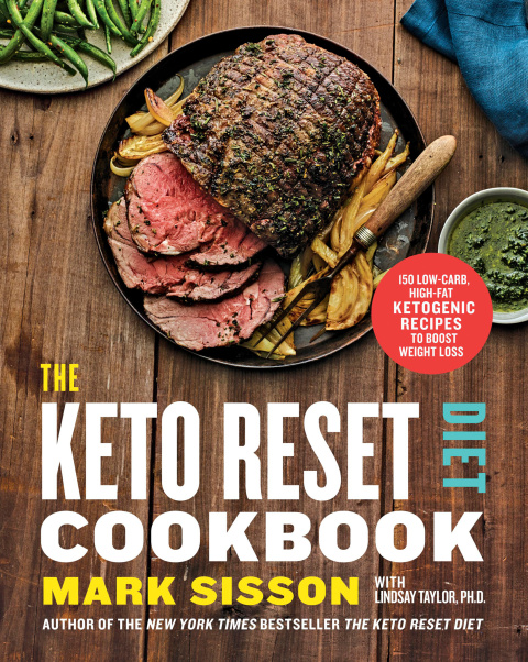 The Keto Reset Diet Cookbook: 150 Low-Carb, High-Fat Ketogenic Recipes to Boost Weight Loss: A Keto Diet Cookbook - FULL INSTANT DOWNLOAD | PDF DOCX EPUB
