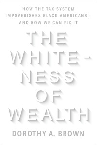 Cover image: The Whiteness of Wealth 9780525577324