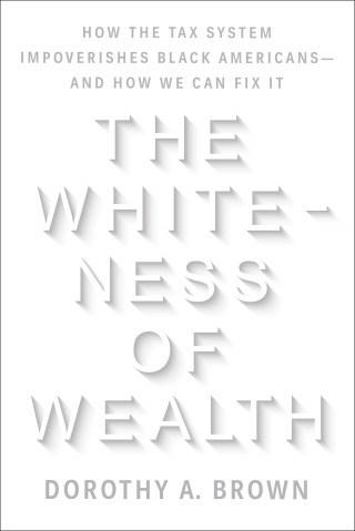 Cover image: The Whiteness of Wealth 9780525577324