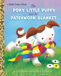 Cover image: The Poky Little Puppy and the Patchwork Blanket 9780525577645