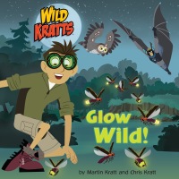 Cover image: Glow Wild! (Wild Kratts) 9780525577836