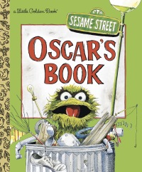 Cover image: Oscar's Book (Sesame Street) 1st edition 9780525578406