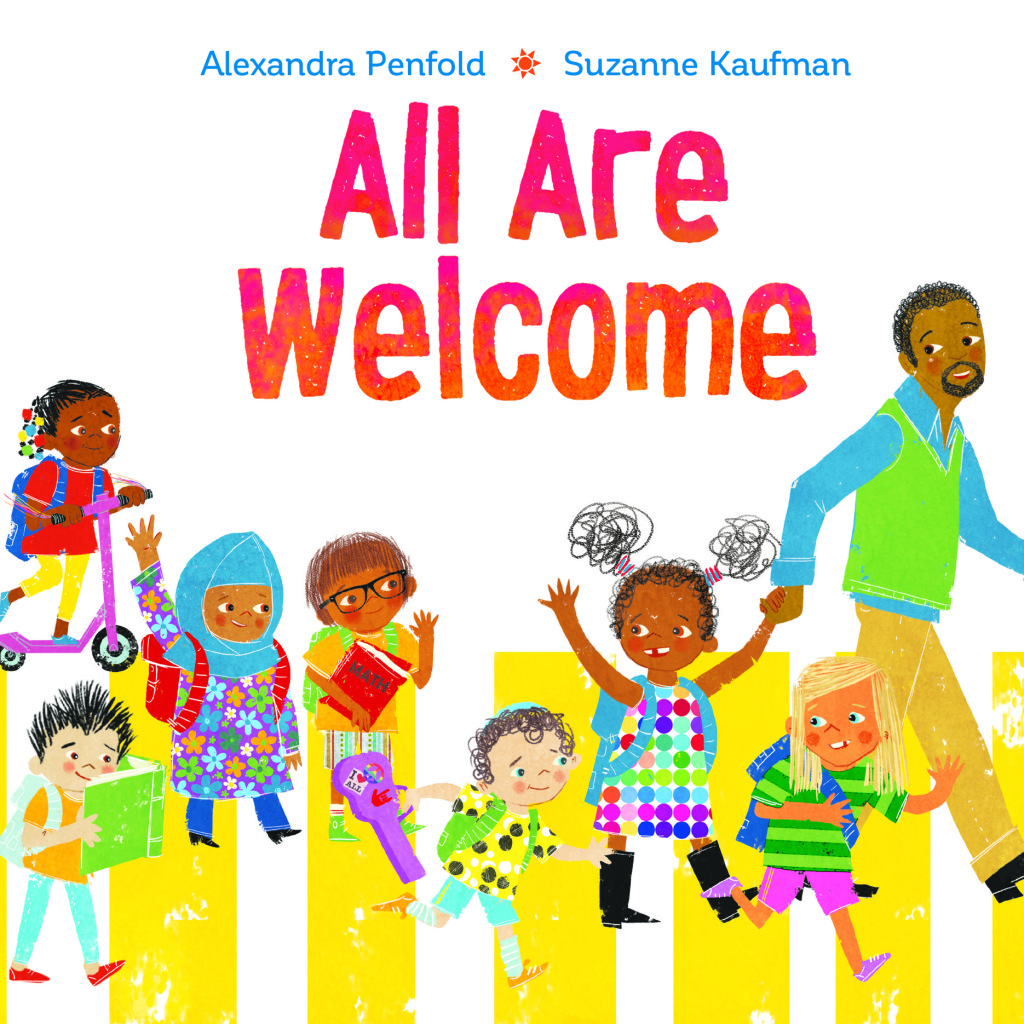All Are Welcome (An All Are Welcome Book)
