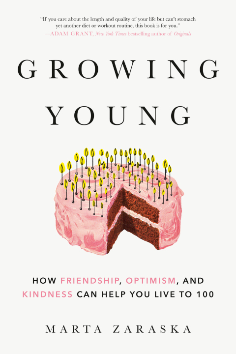 Growing Young: How Friendship, Optimism, and Kindness Can Help You Live to 100 - FULL INSTANT DOWNLOAD | PDF DOCX EPUB