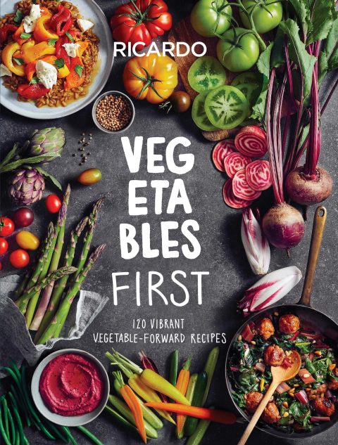 Vegetables First: 120 Vibrant Vegetable-Forward Recipes: A Cookbook - FULL INSTANT DOWNLOAD | PDF DOCX EPUB