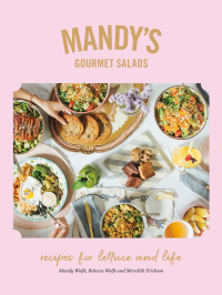 Cover image: Mandy's Gourmet Salads 9780525610472