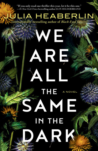 Cover image: We Are All the Same in the Dark 9780525621676