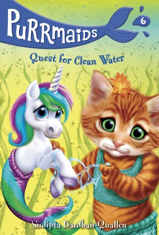Cover image: Purrmaids #6: Quest for Clean Water 9780525646372