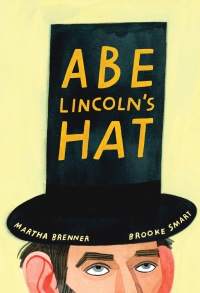Cover image: Abe Lincoln's Hat 9780525647171