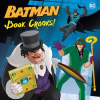 Cover image: Book Crooks! (DC Super Heroes: Batman) 9780525647393