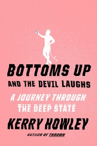 Cover image: Bottoms Up and the Devil Laughs 9780525655497
