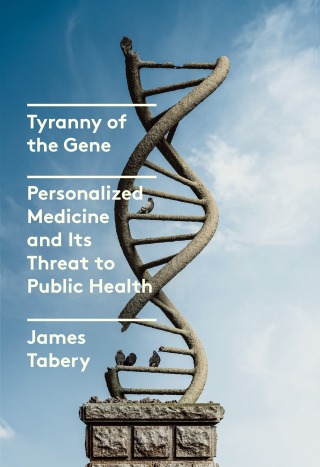 Cover image: Tyranny of the Gene 9780525658207