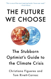 Cover image: The Future We Choose 9780593080931