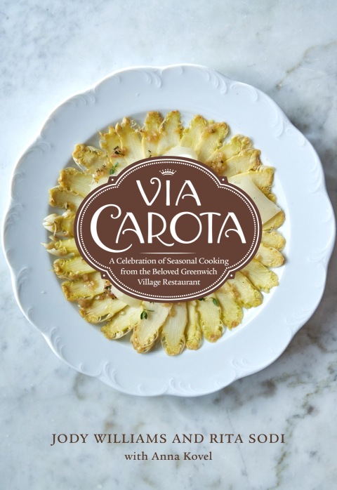 Via Carota: A Celebration of Seasonal Cooking from the Beloved Greenwich Village Restaurant: An Italian Cookbook - FULL INSTANT DOWNLOAD | PDF DOCX EPUB