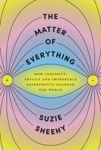 Cover image: The Matter of Everything 9780525658757