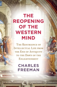 Cover image: The Reopening of the Western Mind 9780525659365