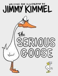 Cover image: The Serious Goose 9780525707752
