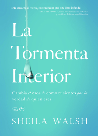 Cover image: La tormenta interior 9780718011420