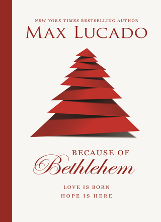 Cover image: Because of Bethlehem (with Bonus Content) 9780785231349