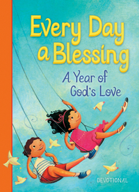Omslagafbeelding: Every Day a Blessing 9781400321858