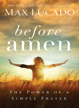 Cover image: Before Amen 9780849948480