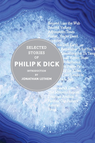 Cover image: Selected Stories Of Philip K. Dick 9780544040540
