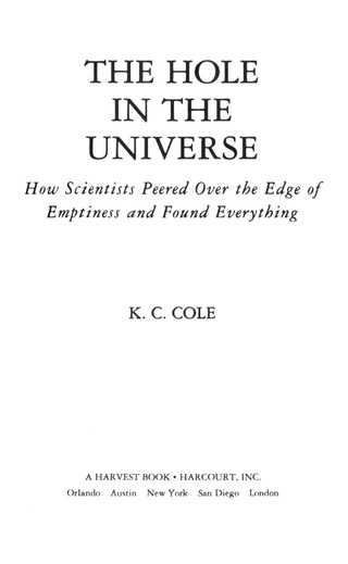 Cover image: The Hole in the Universe 9780156013178