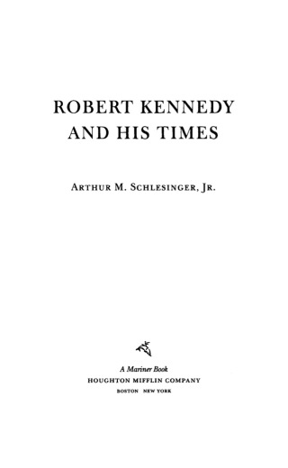 Imagen de portada: Robert Kennedy and His Times 9781328567567