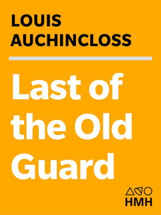 Cover image: Last of the Old Guard 9780547152752