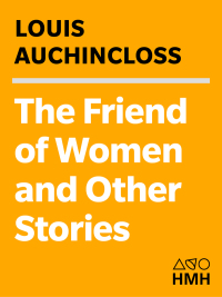 Cover image: The Friend of Women and Other Stories 9780618718665