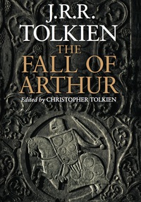 Cover image: The Fall Of Arthur 9780544227835
