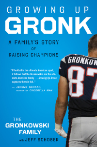 Cover image: Growing Up Gronk 9780544126350